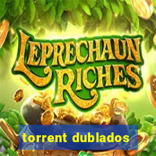 torrent dublados